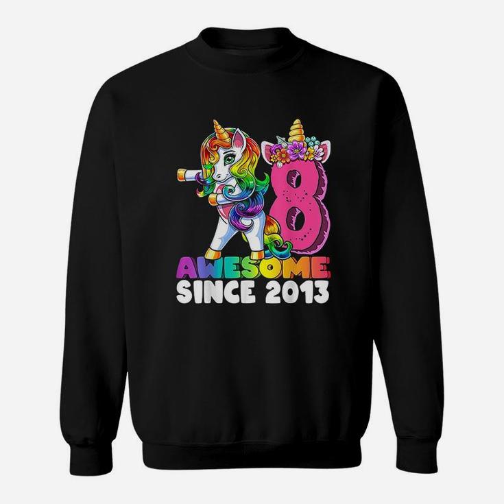 Awesome Since 2013 Unicorn 8Th Birthday Sweatshirt
