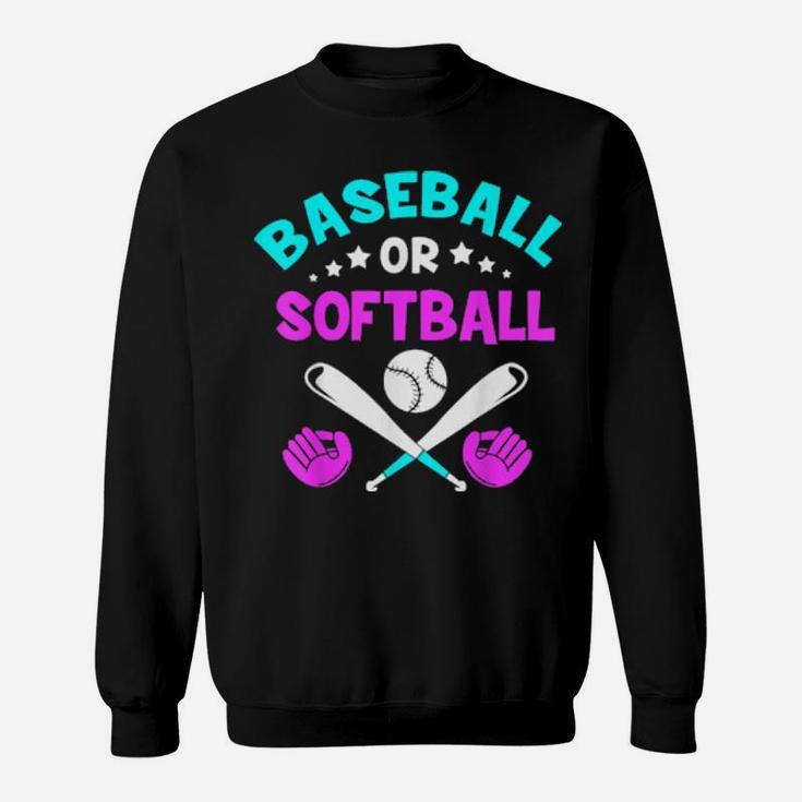 Baseball Or Softball Gender Reveal Sweatshirt