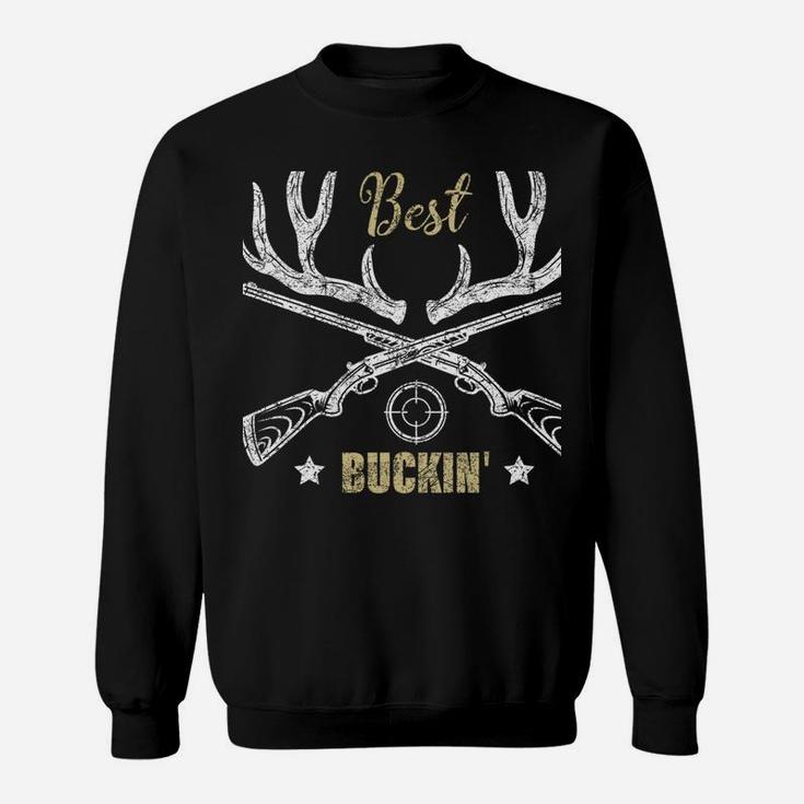 Best Buckin' Papa Ever Deer Hunters Hunting Gift Father Sweatshirt