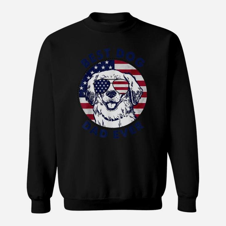 Best Dog Dad Ever American Flag  Gift For Best Father Sweatshirt