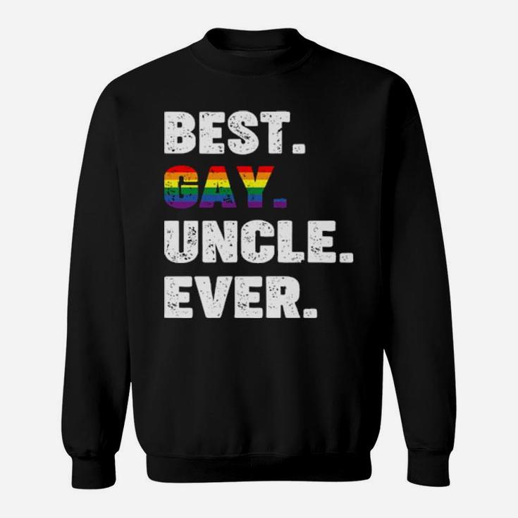Best Gay Uncle Ever Lgbt Pride Sweatshirt