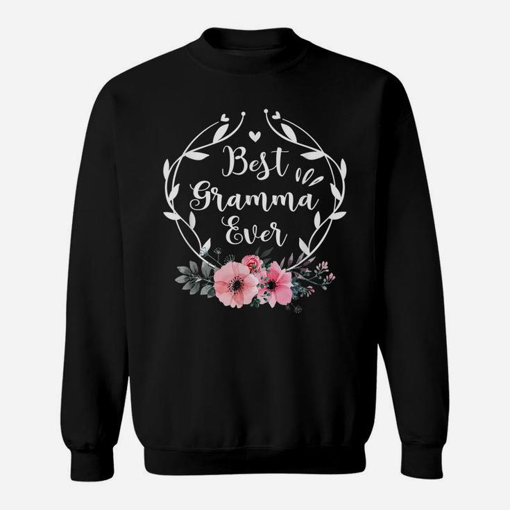Best Gramma Ever Mother's Day Gift Flower Grandma Sweatshirt