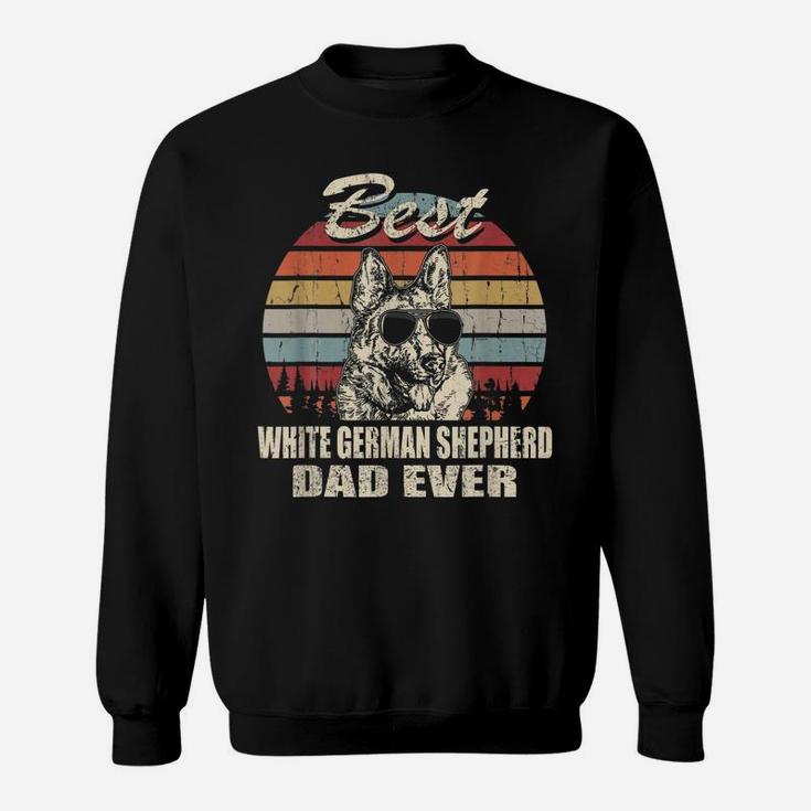 Best White German Shepherd Dad Ever Vintage Retro Dog Dad Sweatshirt
