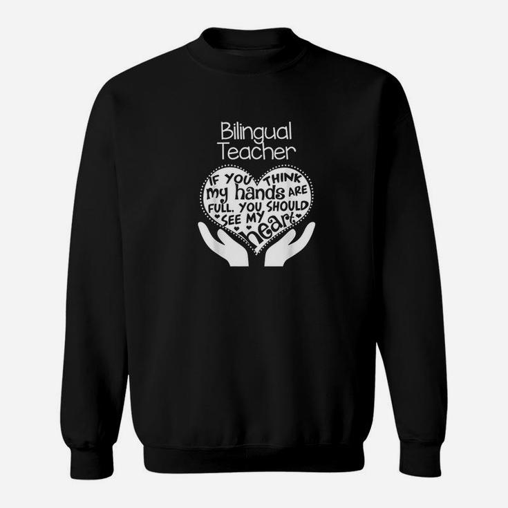 Bilingual Teacher Heart Hands School Team Group Gift Sweatshirt