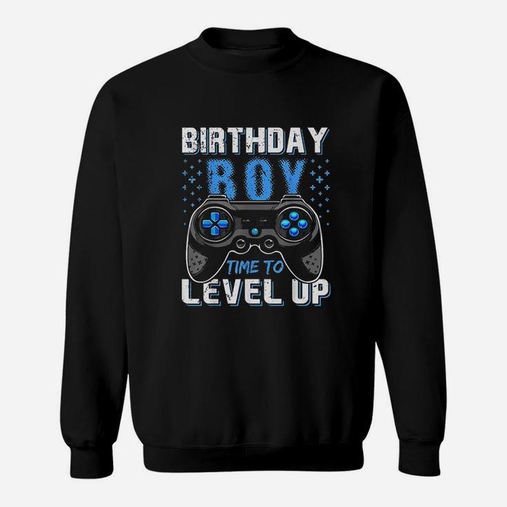 Birthday Boy Time To Level Up Video Game Birthday Gamer Gift Sweatshirt