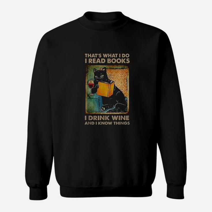 Black Cat That’S What I Do I Read Books Sweatshirt