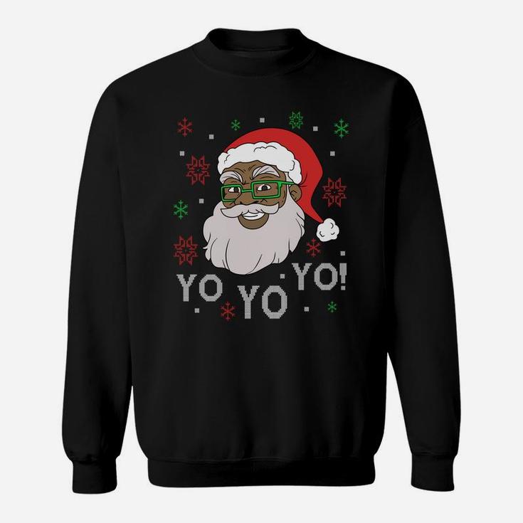 Black Funny Santa Claus Christmas Yo Yo Yo Xmas Costume Sweatshirt Sweatshirt