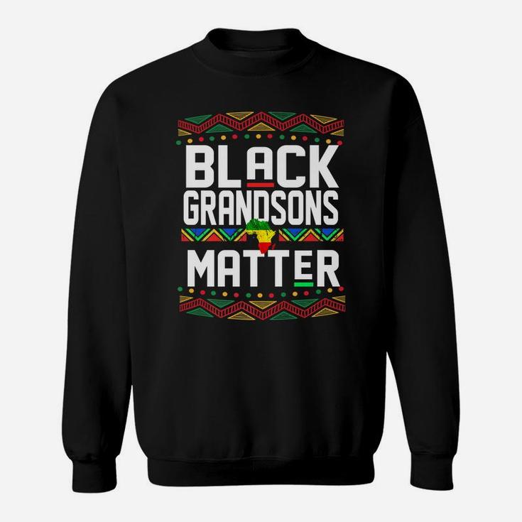 Black Grandsons Matter Shirt For Men Grandson History Month Sweatshirt