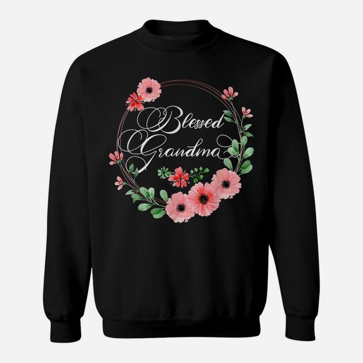 Blessed Grandma Shirt For Women Beautiful Flower Floral Sweatshirt