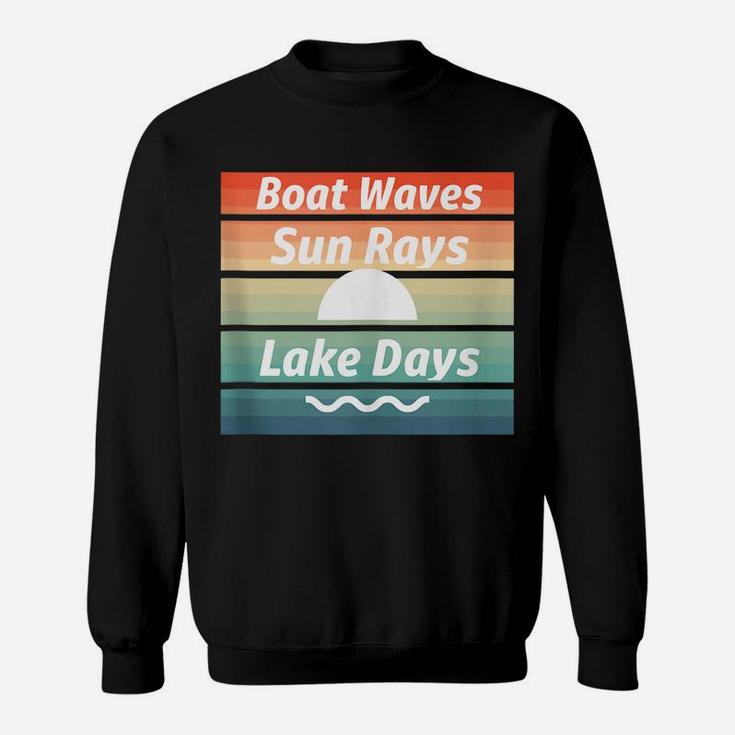 Boat Waves Sun Days Lake Days Summer Sweatshirt