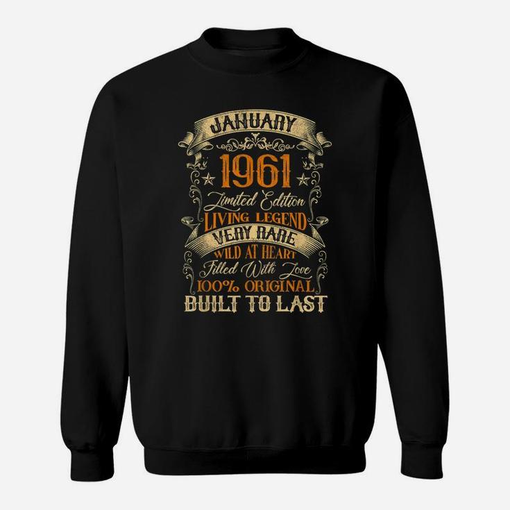 Born In January 1961 Vintage 60 Years Old 60Th Birthday Sweatshirt