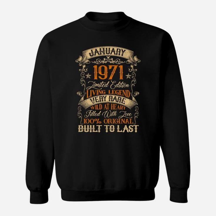 Born In January 1971 Vintage 50 Years Old 50Th Birthday Sweatshirt