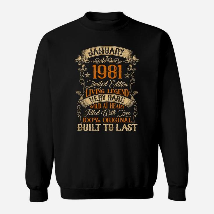 Born In January 1981 Vintage 40 Years Old 40Th Birthday Sweatshirt