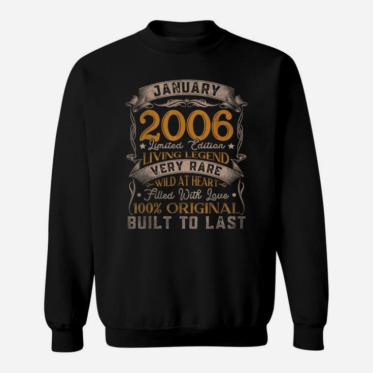 Born In January 2006 Vintage 15Th Birthday Gift 15 Years Old Sweatshirt