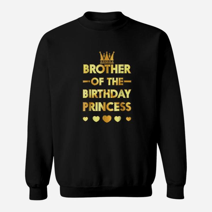 Brother Of The Birthday Princess Gold Matching Family Sweatshirt