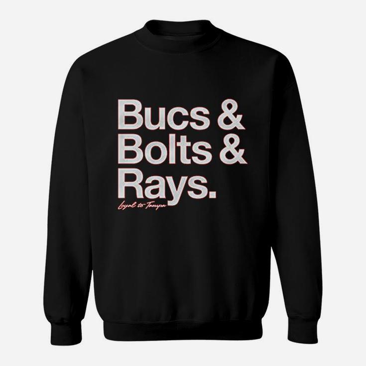 Bucs And Bolts And Rays Sweatshirt