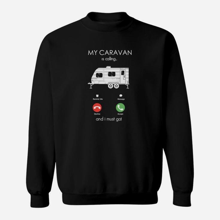 Camping-Herren-Sweatshirt Schwarzes mit My Caravan is Calling Aufdruck
