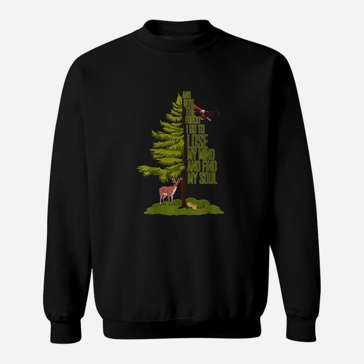 Camping Lover Nature Adventure And Into The Forest I Go Sweatshirt