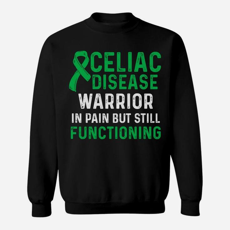 Celiac Disease Awareness Survivor Warrior Sweatshirt Sweatshirt