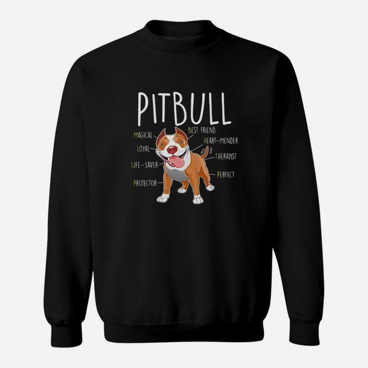 Characteristics Of A Pitbull Dog Lover Magical Loyal Protector Best Friend Therapist Sweatshirt