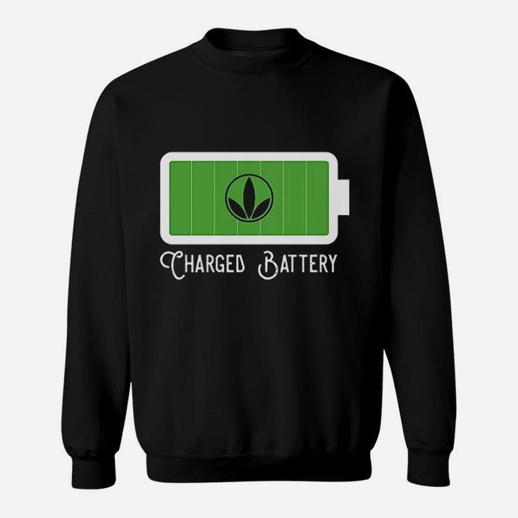 Charged Battery With My Healthy Products Sweatshirt
