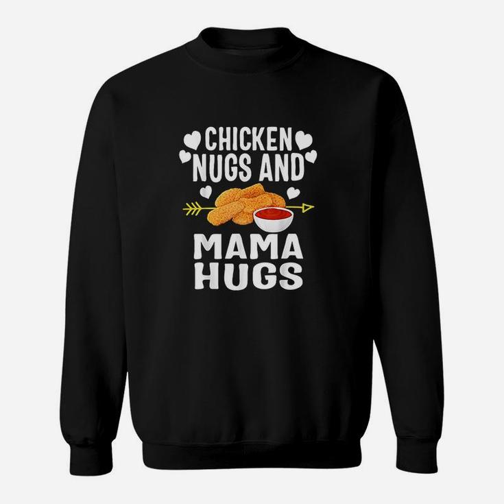 Chicken Nugs And Mama Hugs Cute Girls Baby Sunflower Sweatshirt