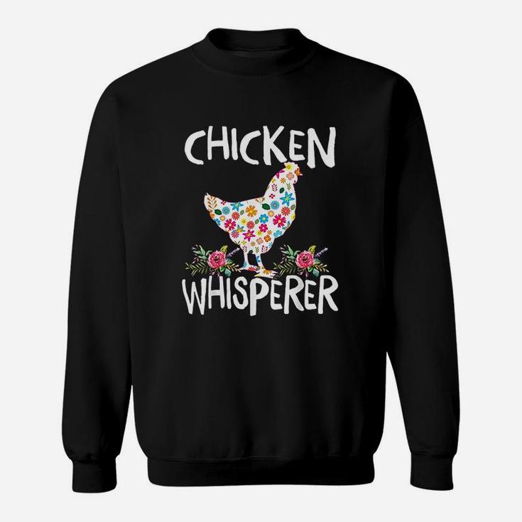Chicken Whisperer Sweatshirt
