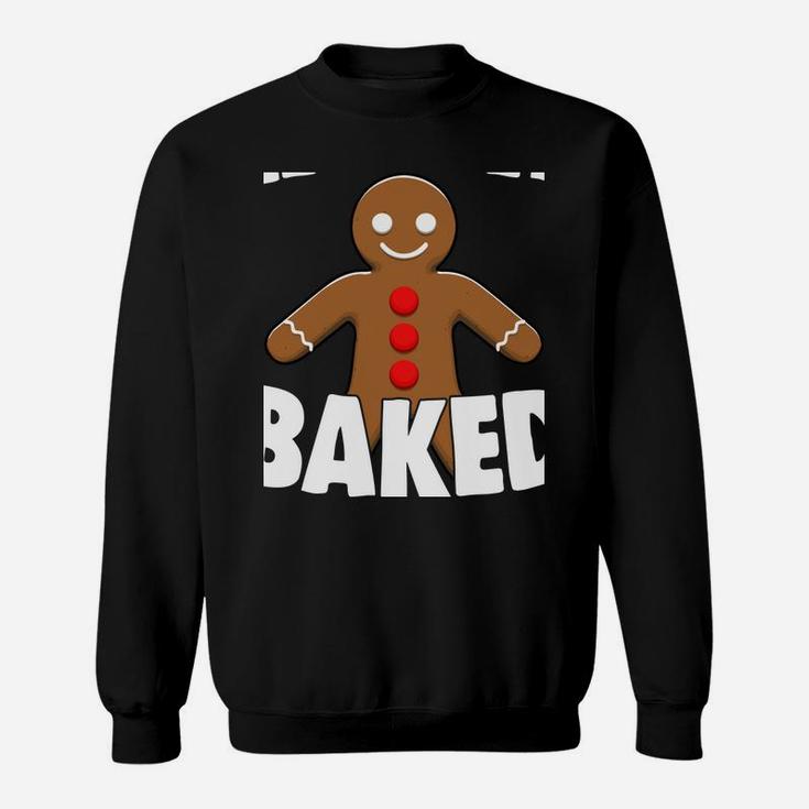 Chirstmas Holiday Let's Get Baked Gingerbread Xmas Gift Sweatshirt Sweatshirt