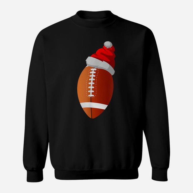 Christmas Football Ball Santa Hat For Mens Womens Kids Sweatshirt