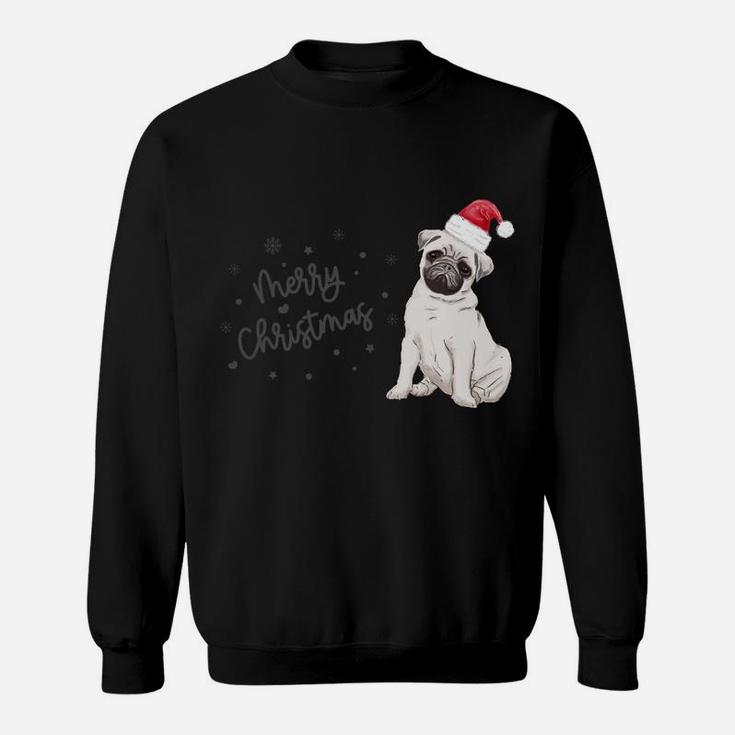 Christmas Pug Santa Hat Dog Owner Mom Funny Women Men Gift Sweatshirt Sweatshirt