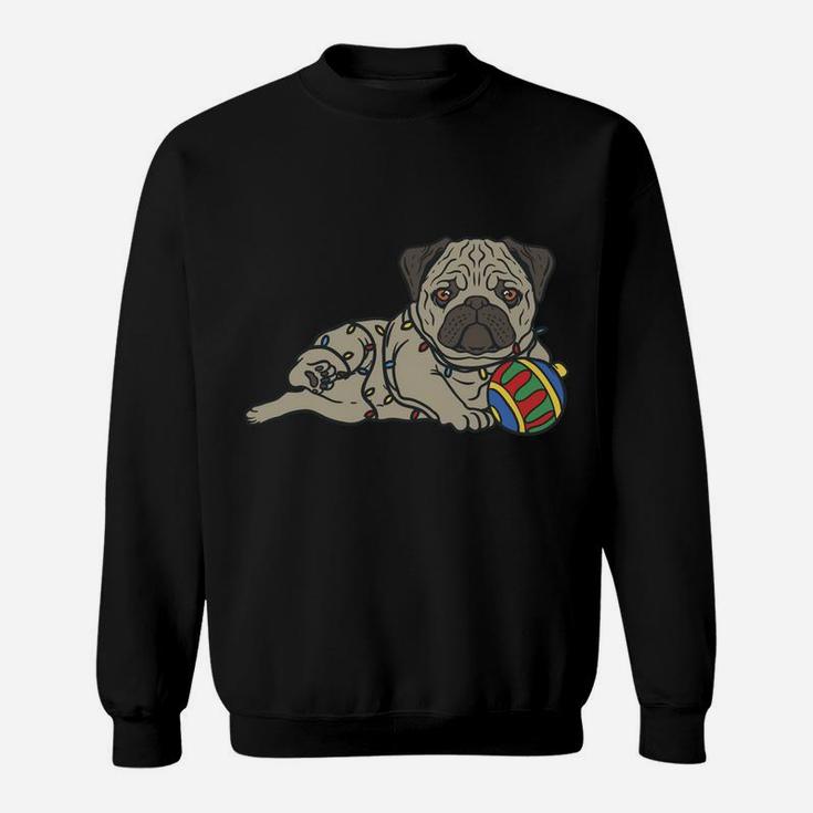 Christmas Pug Sweatshirt Dog Lover Owner Xmas Ornament Sweatshirt Sweatshirt