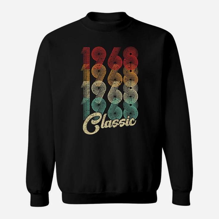 Classic 1968 Vintage 52Nd Birthday Gifts Men Women Sweatshirt