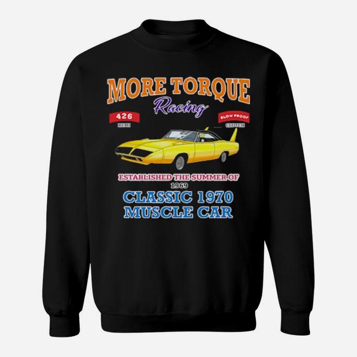 Classic Muscle Car Torque Garage Hot Rod Sweatshirt