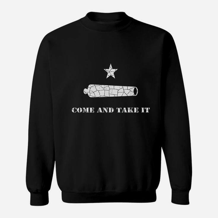 Come And Take It Sweatshirt