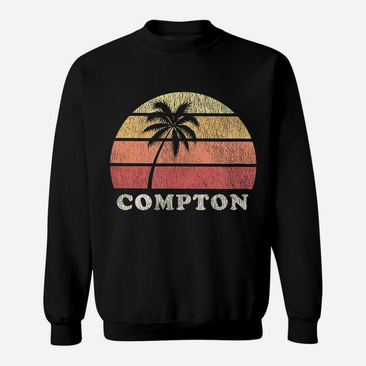 Compton Ca Vintage 70S Retro Throwback Design Sweatshirt