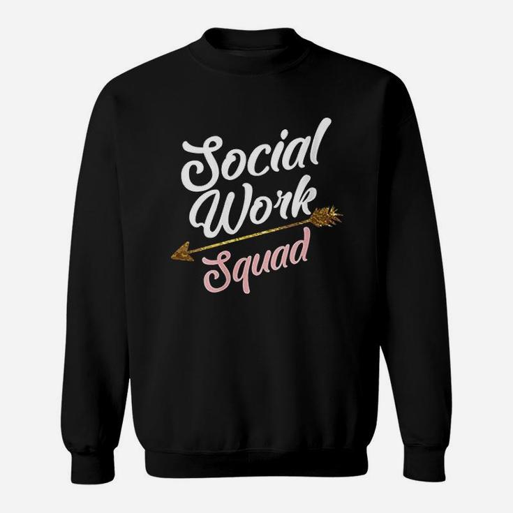 Cool Social Work Squad  Funny Humanitarian Team Worker Gift Sweatshirt