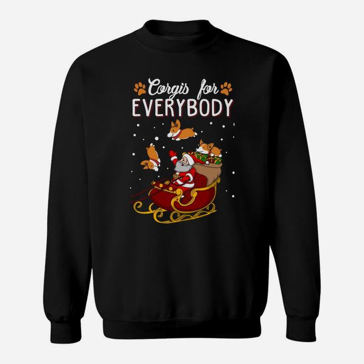Corgis For Everybody Funny Ugly Christmas Dog Lover Sweatshirt
