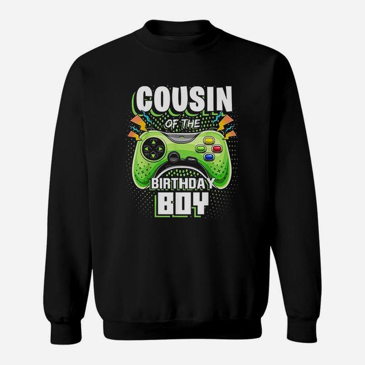 Cousin Of The Birthday Boy Matching Video Gamer Party Sweatshirt