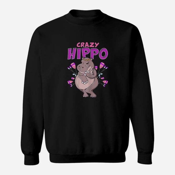 Crazy Hippo Funny Hippopotamus Lover Gift Designs Sweatshirt