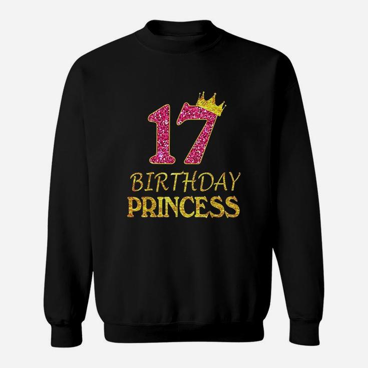 Crown 17Th Birthday Princess Girl 17 Years Old Gifts Sweatshirt