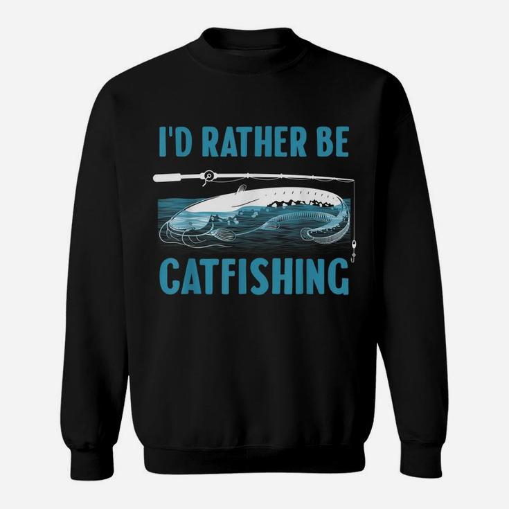 Cute Catfishing Designs For Men Women Funny Fishing Catfish Sweatshirt