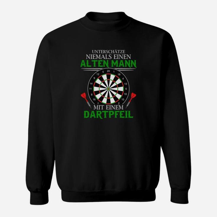 Darts Unterschätze Niemals Einen Sweatshirt