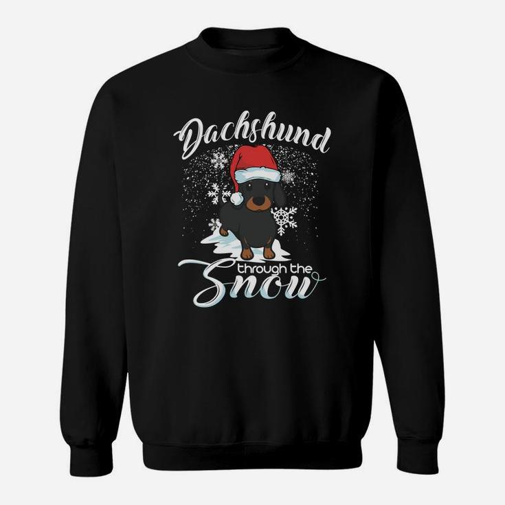 Daschund Through The Snow Dog Lovers Festive Sweatshirt Sweatshirt