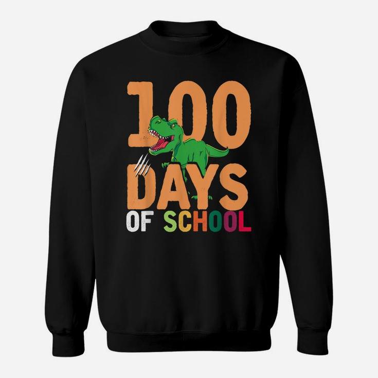 Dino Boys Girls Kids 100Th Day T Rex 100 Days Of School Sweatshirt