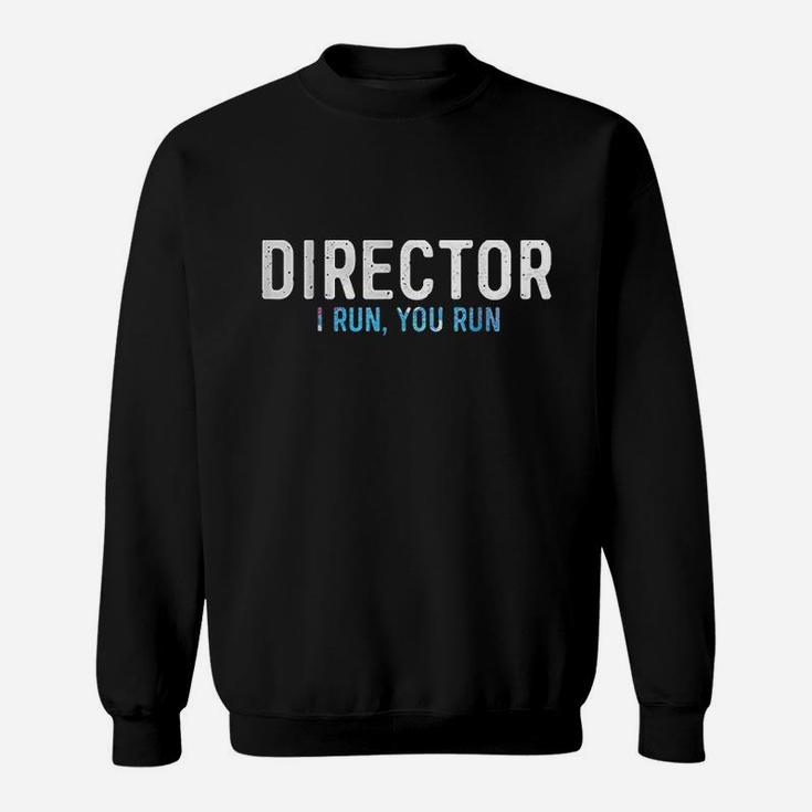 Director 4Th Of July Sweatshirt