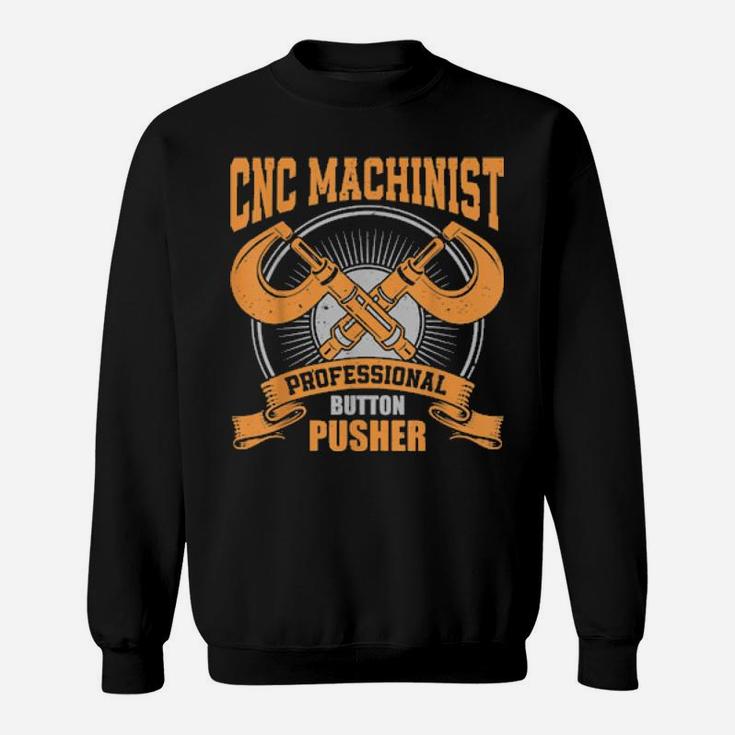 Distressed Cnc Machine Operator Machinist Sweatshirt