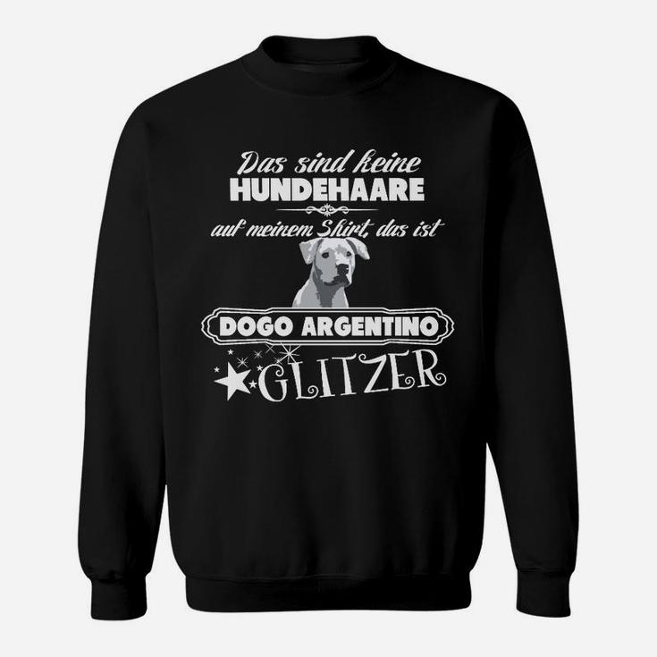 Dogo Argentino Glitzer Sweatshirt, Spruch für Hundeliebhaber