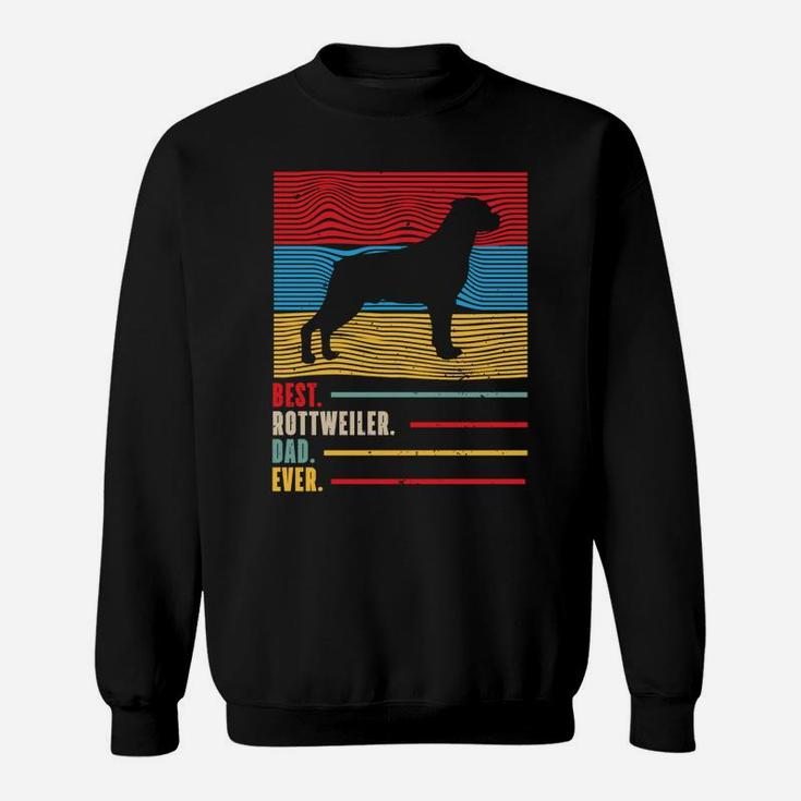 Dogs 365 Best Rottweiler Dad Ever Retro Dog Gift Sweatshirt