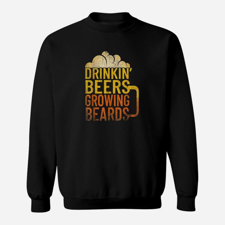 Drinkin Beers Growing Beards Funny Hipster Inspired Sweatshirt