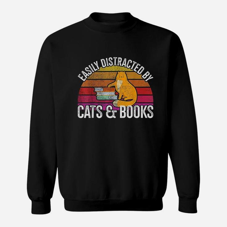 Easily Distracted By Cats & Books Sweatshirt
